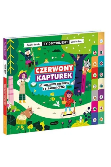 Czerwony Kapturek. 22 mo�liwe historie i 5 zako�cze�! Ty decydujesz! - Coralie Saudo