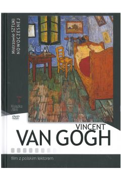Vincent van Gogh Mistrzowie sztuki nowoczesnej