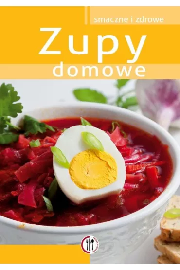 Zupy domowe - Marta Krawczyk