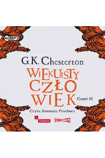 Audiobook Wiekuisty cz�owiek cz.2 CD - Gilbert Keith Chesterton