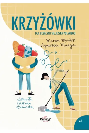 Krzy��wki dla ucz�cych si� j�zyka polskiego - Agnieszka Madeja, Maciej Macio�ek