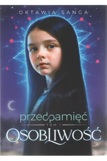 Osobliwo��. Przedpami��. Tom 1 - Oktawia  Sanga