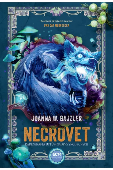 eBook Necrovet. Radiografia bytw nadprzyrodzonych mobi epub - Joanna W. Gajzler