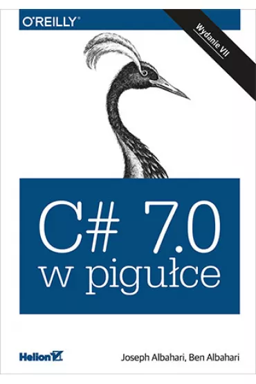 C# 7.0 w pigu�ce - Joseph Albahari