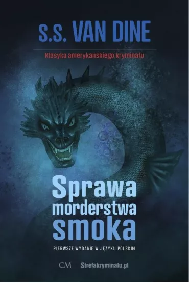 Sprawa morderstwa smoka - Van Dine S S