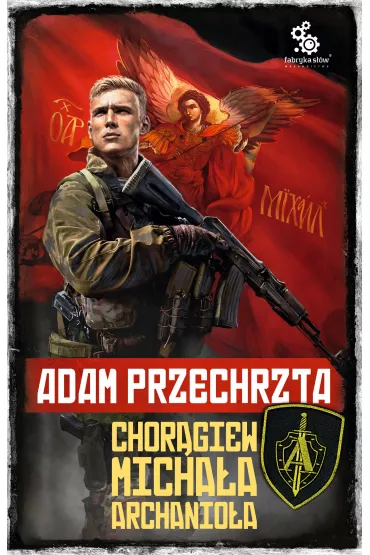 eBook Chor�giew Micha�a Archanio�a mobi epub - Adam Przechrzta