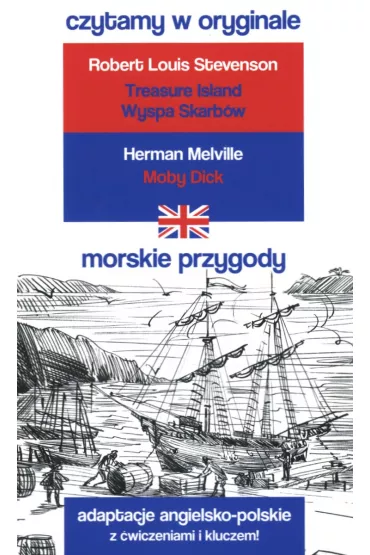 Morskie przygody. Czytamy w oryginale - Robert Louis Stevenson, Melville  Hermann
