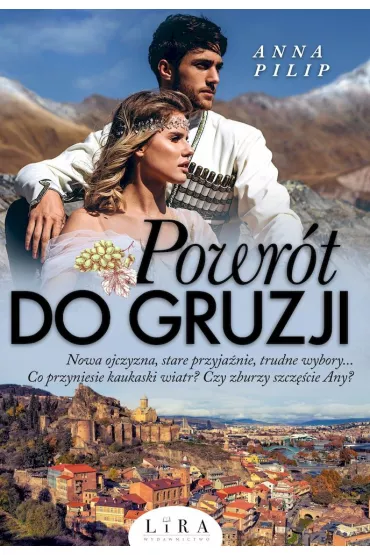 Powr�t do Gruzji - Anna  Pilip
