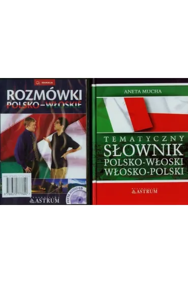 S�ownik tematyczny polsko-w�oski, w�osko-polski (+ CD) - Aneta Mucha
