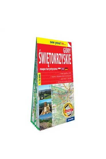 see you! in? Mapa turystyczna G�ry �wi�tokrzyskie 1:75 000