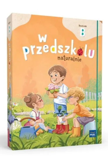 Superpakiet W przedszkolu naturalnie. Poziom B