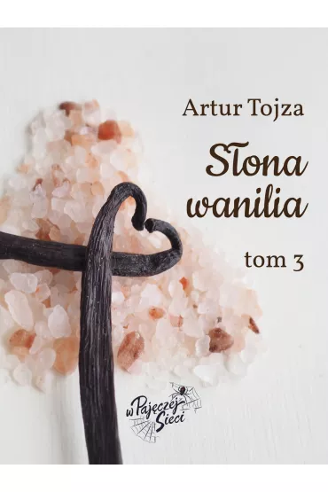 eBook S�ona wanilia tom III mobi epub - Artur  Tojza