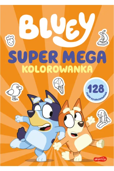 Bluey. SUPER MEGA kolorowanka