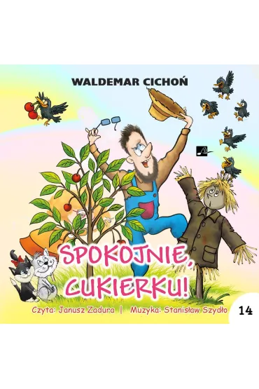 Audiobook CD MP3 Spokojnie, Cukierku! - Waldemar Cicho�