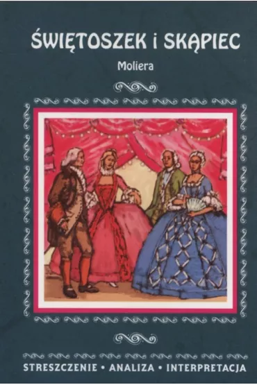 Streszczenia - �wi�toszek i Sk�piec LITERAT - Julia Biernacka
