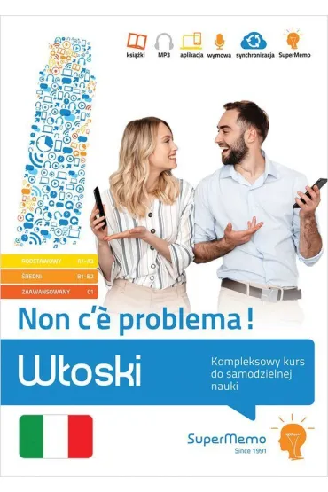 W�oski. Non c'e problema! Kompleksowy kurs do samodzielnej nauki. Poziom podstawowy A1-A2, �redni B1-B2 i zaawansowany C1 - S�awomir Braun