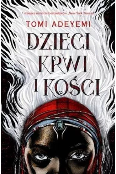 Dzieci krwi i koci - Tomi Adeyemi