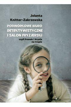 eBook Podwrkowe Biuro Detektywistyczne i salon fryzjerski pdf mobi epub