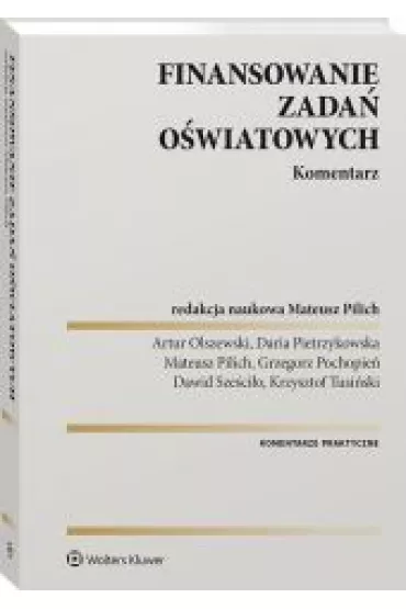 Finansowanie zada� o�wiatowych. Komentarz