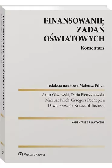 Finansowanie zada� o�wiatowych. Komentarz