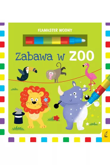 Flamaster wodny. Zabawa w zoo
