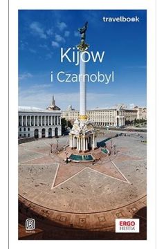 Kijw i Czarnobyl. Travelbook