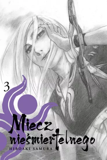 Miecz Nie�miertelnego. Tom 3 - Samura Hiroaki