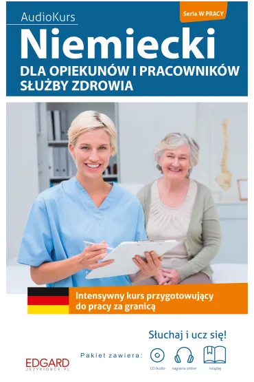 EDGARD. Niemiecki dla opiekun�w i pracownik�w s�u�by zdrowia wyd. 2019 - Zuzanna Pytli�ska, Lena  Huppert