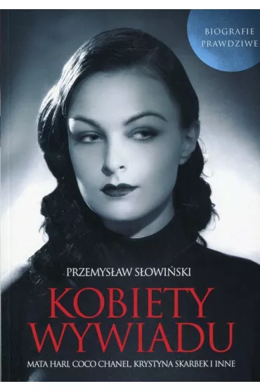 Kobiety wywiadu - Przemys�aw S�owi�ski