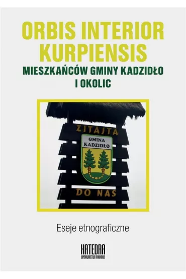 Orbis interior kurpiensis - Katarzyna Red Waszczy�ska