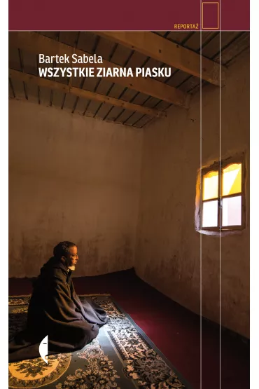 Wszystkie ziarna piasku - Bartek Sabela