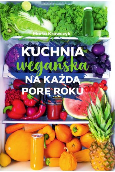 Kuchnia wegaska na kad por roku