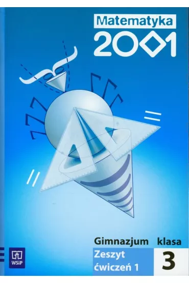 Matematyka 2001 3 Zeszyt �wicze� cz�� 1 - Anna Dubiecka