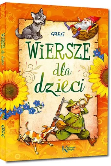 Wiersze dla dzieci - Adam Mickiewicz, Aleksander Fredro, Ignacy Krasicki, Juliusz S�owacki, Maria Konopnicka, Stanis�aw Jachowicz, W�adys�aw Be�za