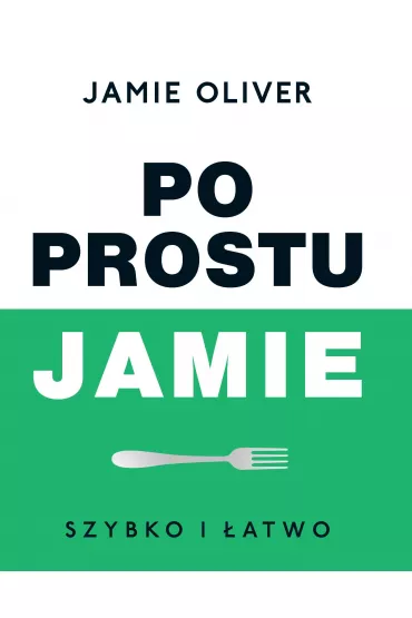 Po prostu Jamie - Jamie Oliver
