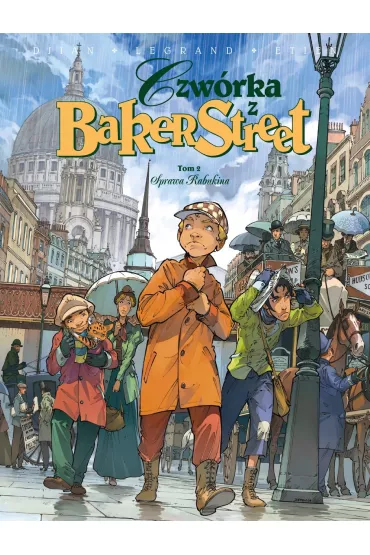 Sprawa Rabukina. Czw�rka z Baker Street. Tom 2 - Jean-Blaise Djian, Olivier  Legrand