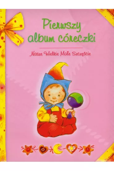 Pierwszy album c�reczki