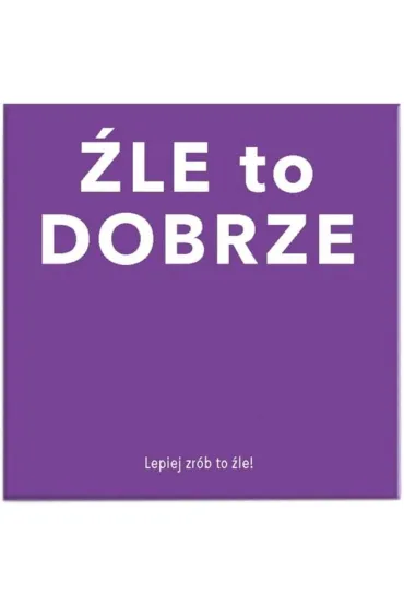 �le to Dobrze Tactic