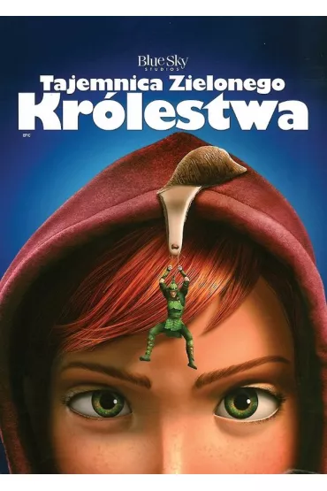 Tajemnica zielonego kr�lestwa - Chris Wedge