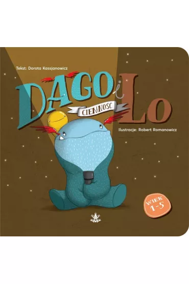 Dago i Lo Ciemno�� Cz�� 3 - Dorota Kassjanowicz