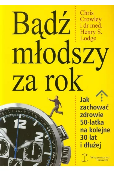 B�d� m�odszy za rok