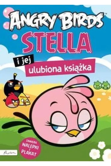 Angry birds. stella I jej ulubiona ksi��ka