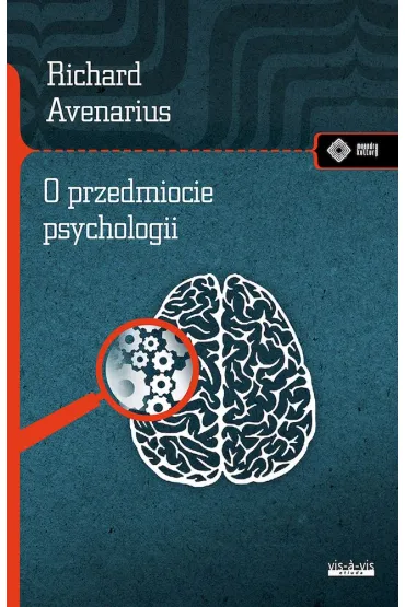 O przedmiocie psychologii - Richard Avenarius