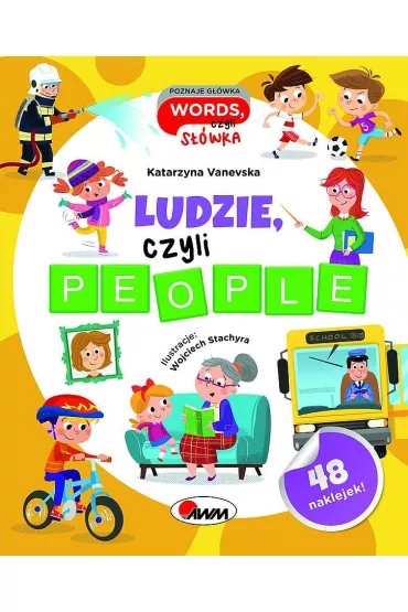 Ludzie czyli people. Poznaje g��wka words, czyli s��wka - Katarzyna  Vanevska