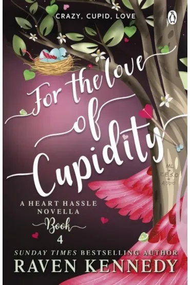 For the Love of Cupidity wer. angielska - Raven Kennedy