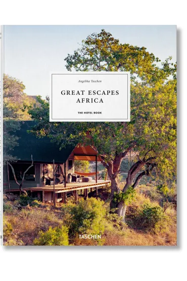 Great Escapes Africa. The Hotel Book wer. angielska