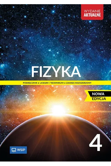 Fizyka 4. Podr�cznik. Liceum i technikum. Zakres rozszerzony - Barbara Sagnowska, Jadwiga Salach, Maria Fia�kowska
