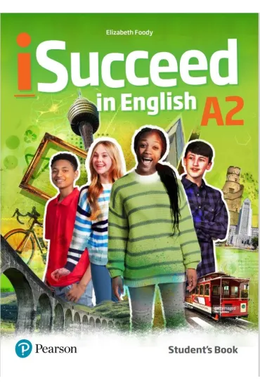 iSucceed in English A2. Student's Book - Elizabeth Foody