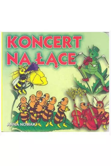 Klasyka wierszyka. Koncert na ��ce - Anna Nowak