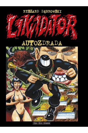 Autozdrada. Likwidator. Tom 5 - Ryszard D�browski